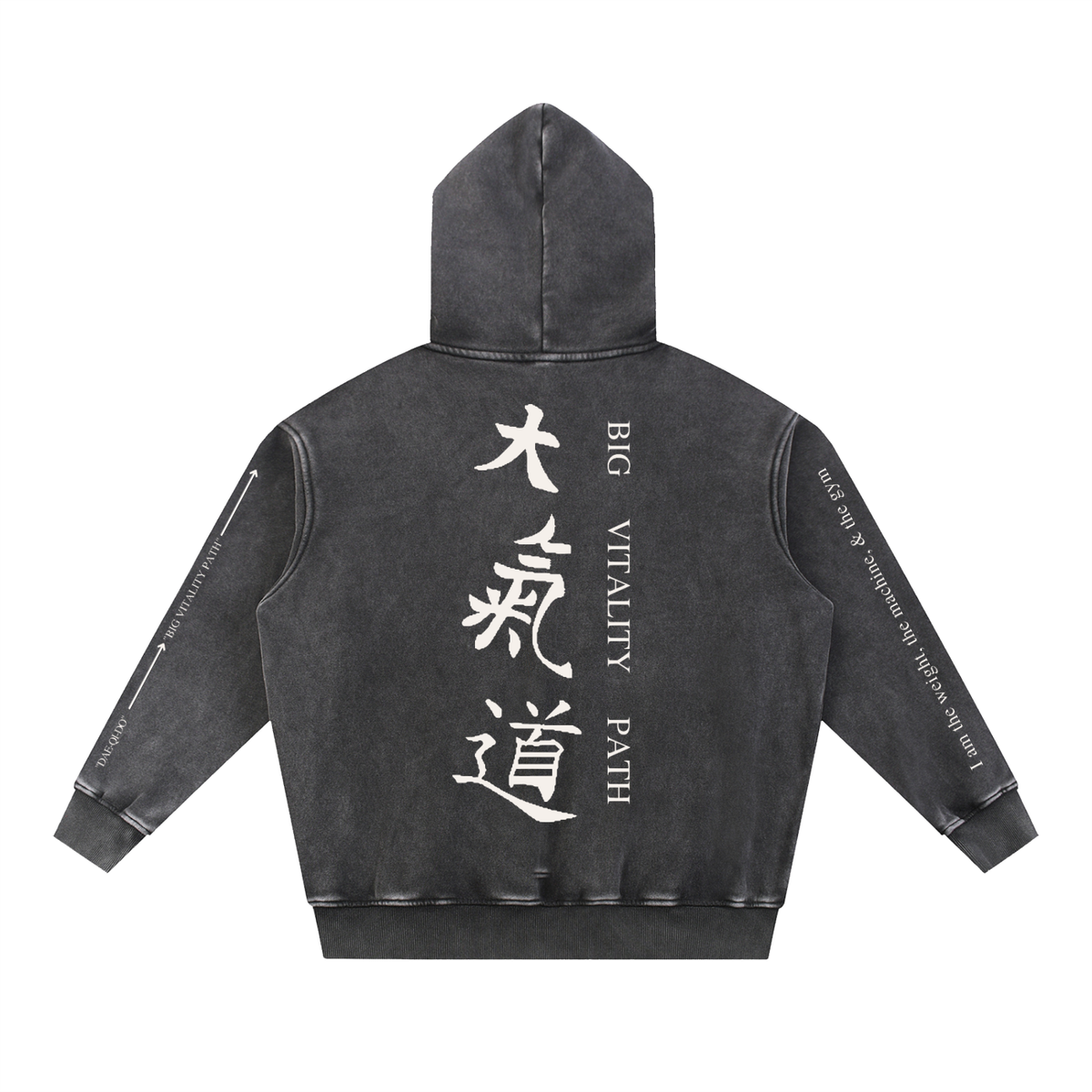 Runningman Snow Wash Hoodie in Black, back, 大氣道 running down the back with Big Vitality Path alongside, sleeve bands reading I am the weight, the machine, & the gym and Dae-Qi-Do to Big Vitality Path